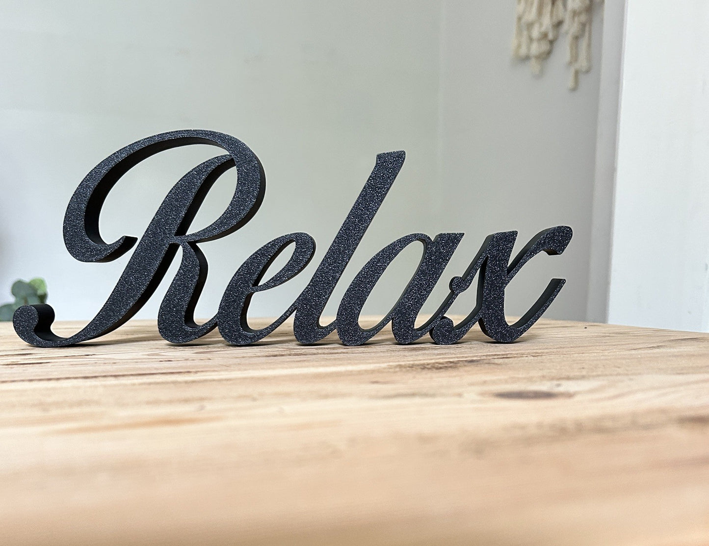 White Relax Word Ornament Sign Various Colours Gift Decoration Freestanding - Poppy Kate Designs