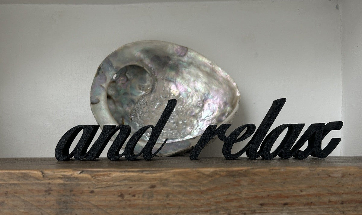 And Relax Word Sign Letters Free Standing Ornament Home Decoration Decor Gift - Poppy Kate Designs