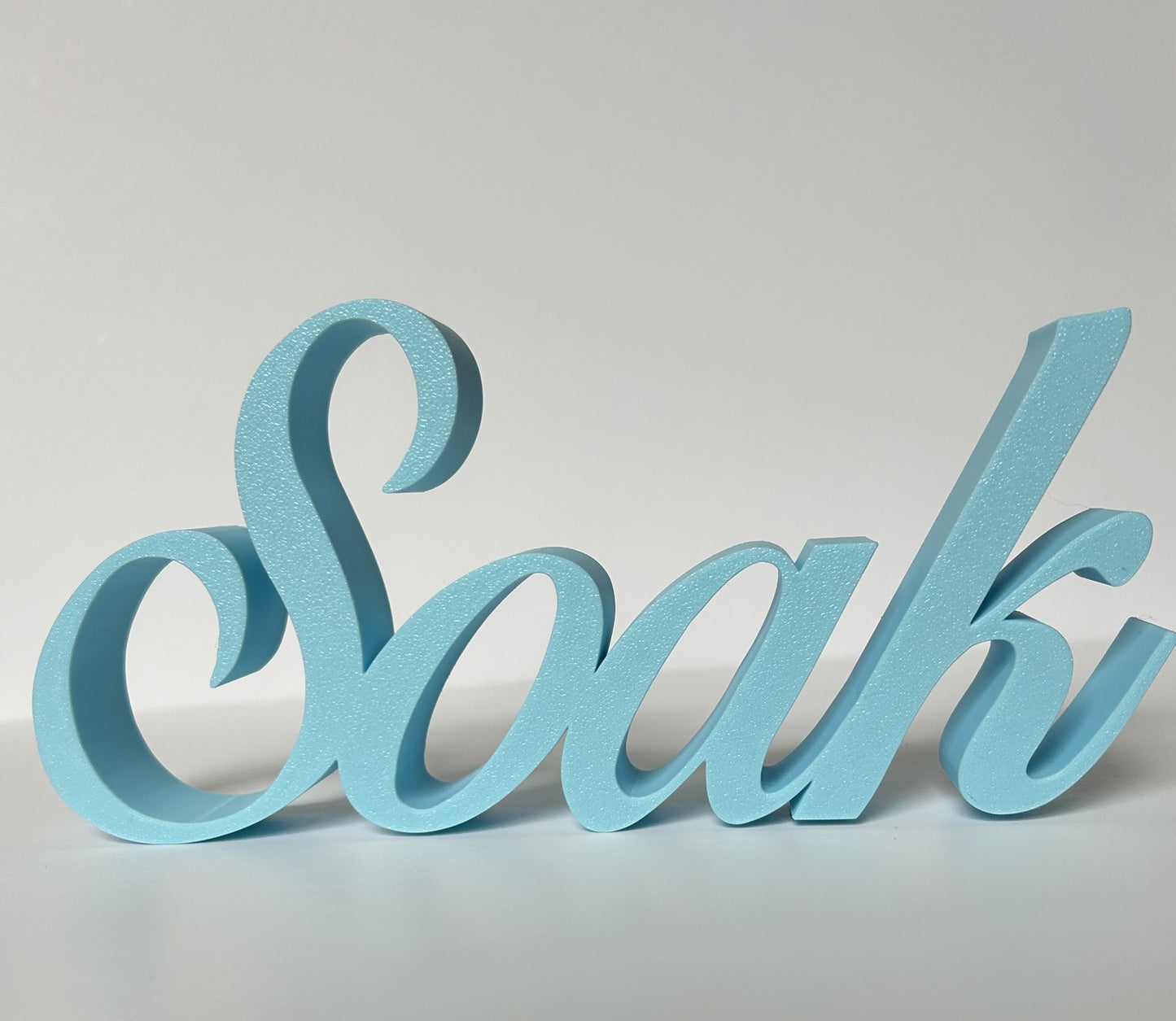 Soak Sign Word Bathroom Letters Ornament FreeStanding Custom made - Poppy Kate Designs