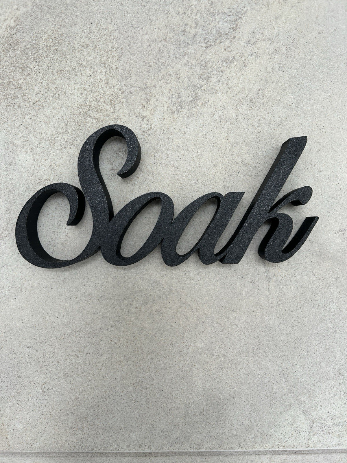 Soak Sign Word Bathroom Letters Ornament FreeStanding Custom made - Poppy Kate Designs
