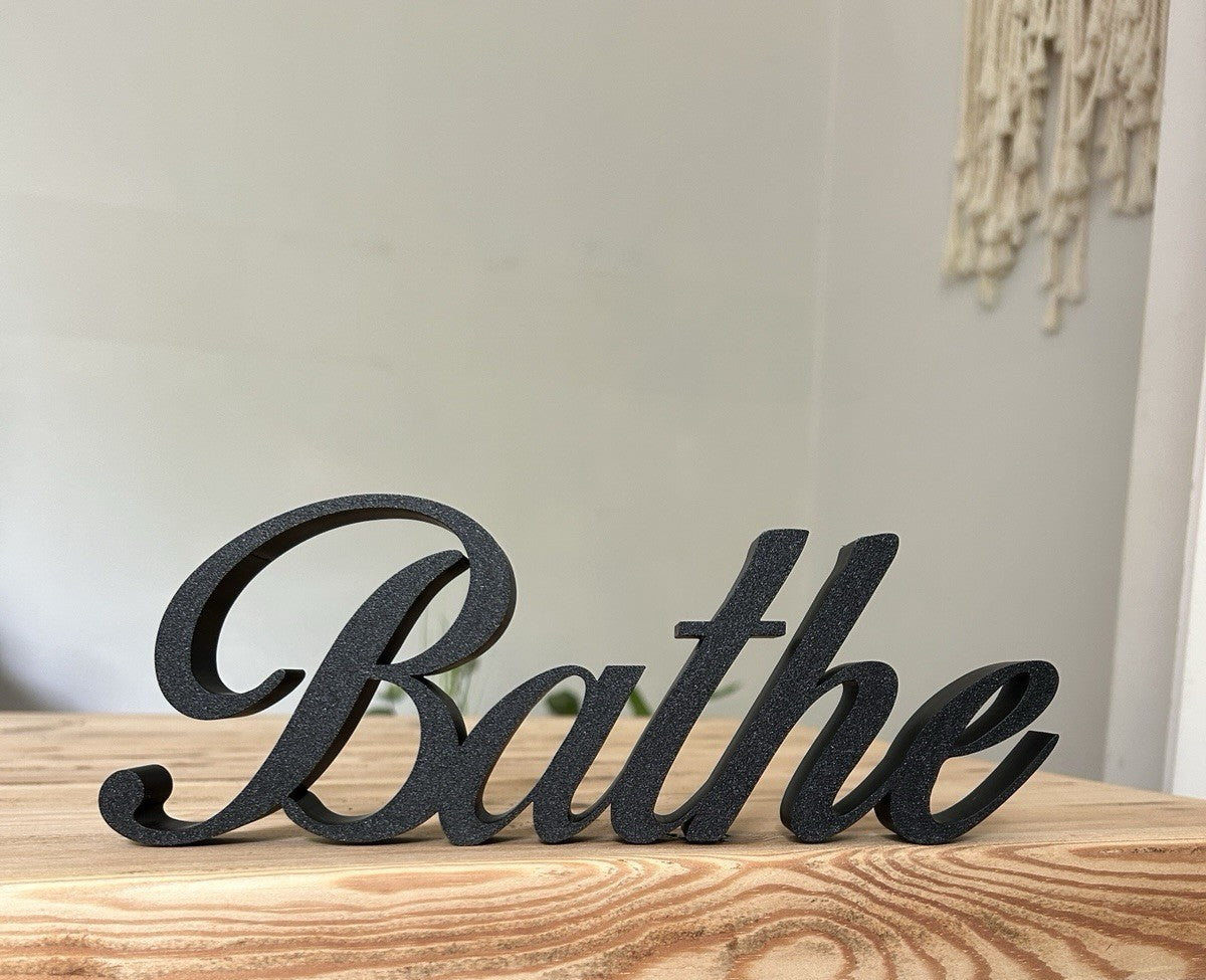 Bathe Sign freestanding Bathroom Ornament Hot Tub Spa  New Home Decoration - Poppy Kate Designs