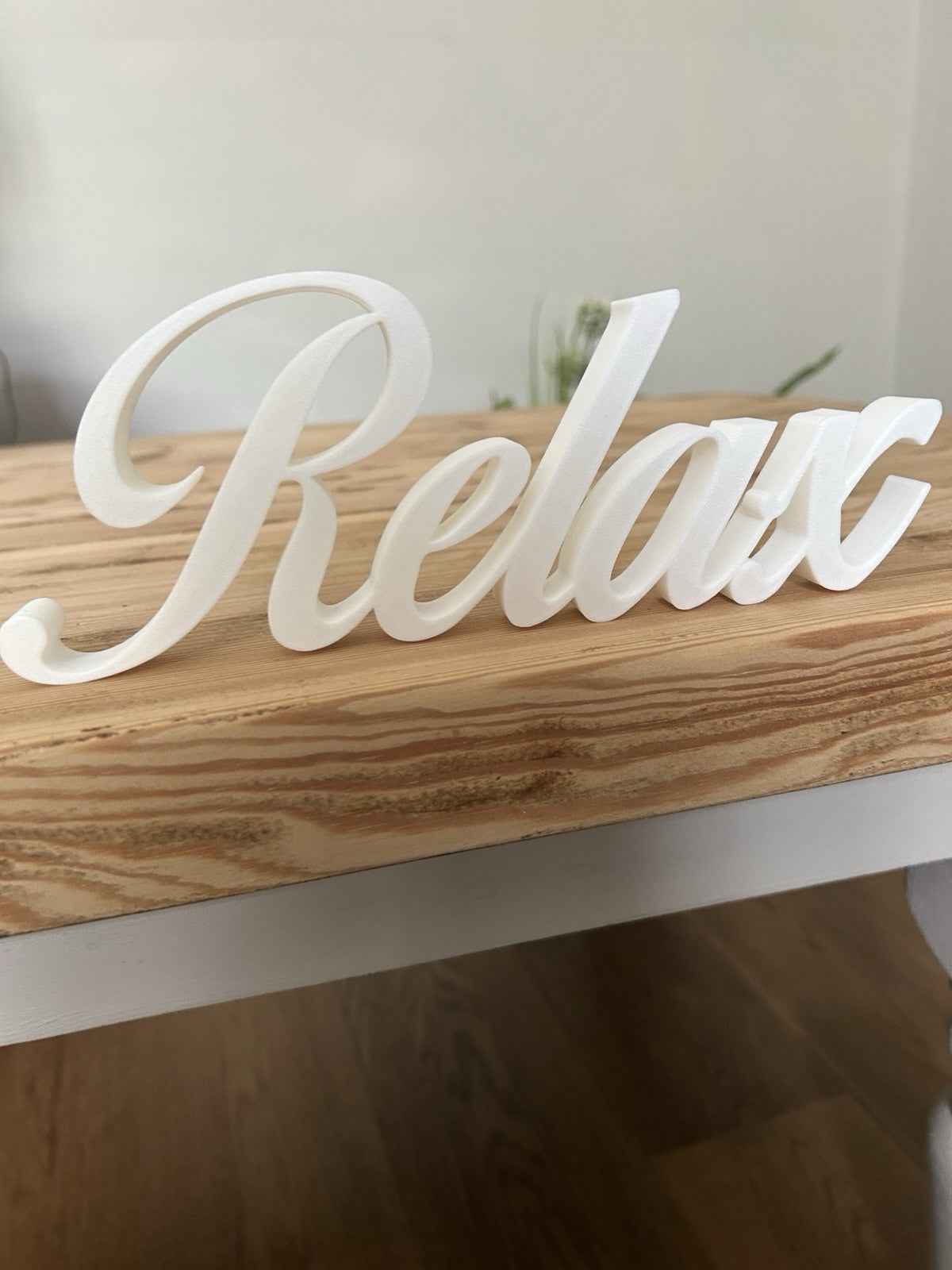 White Relax Sign Gift New Home Decoration Freestanding Ornament or Wall Sign