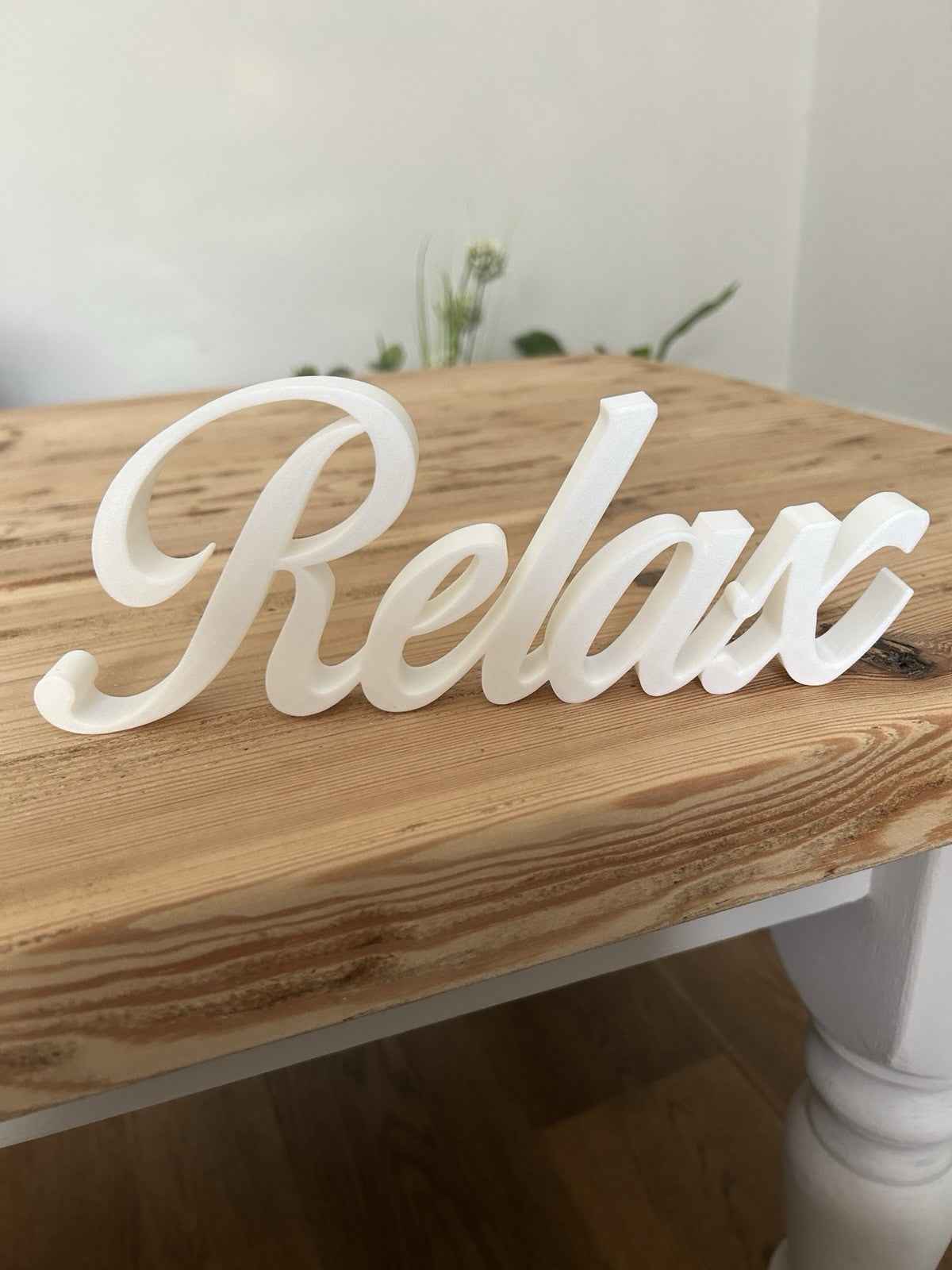 White Relax Sign Gift New Home Decoration Freestanding Ornament or Wall Sign