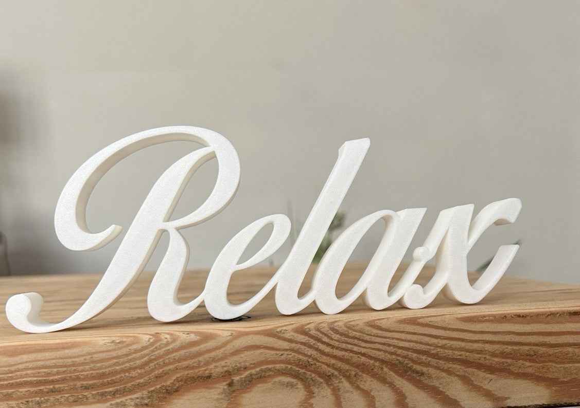 White Relax Sign Gift New Home Decoration Freestanding Ornament or Wall Sign