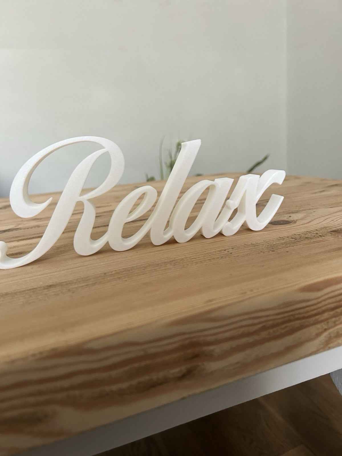 White Relax Sign Gift New Home Decoration Freestanding Ornament or Wall Sign
