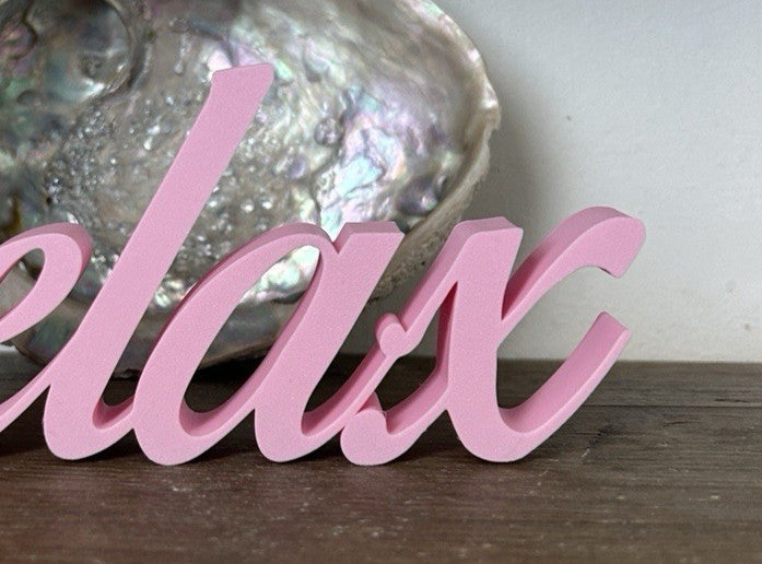 And Relax Word Sign Letters Free Standing Ornament Home Decoration Decor Gift - Poppy Kate Designs