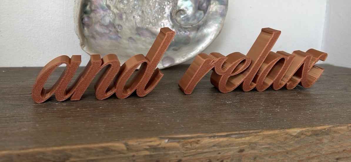 And Relax Sign Word Freestanding Letters Ornament Home Gift Freestanding