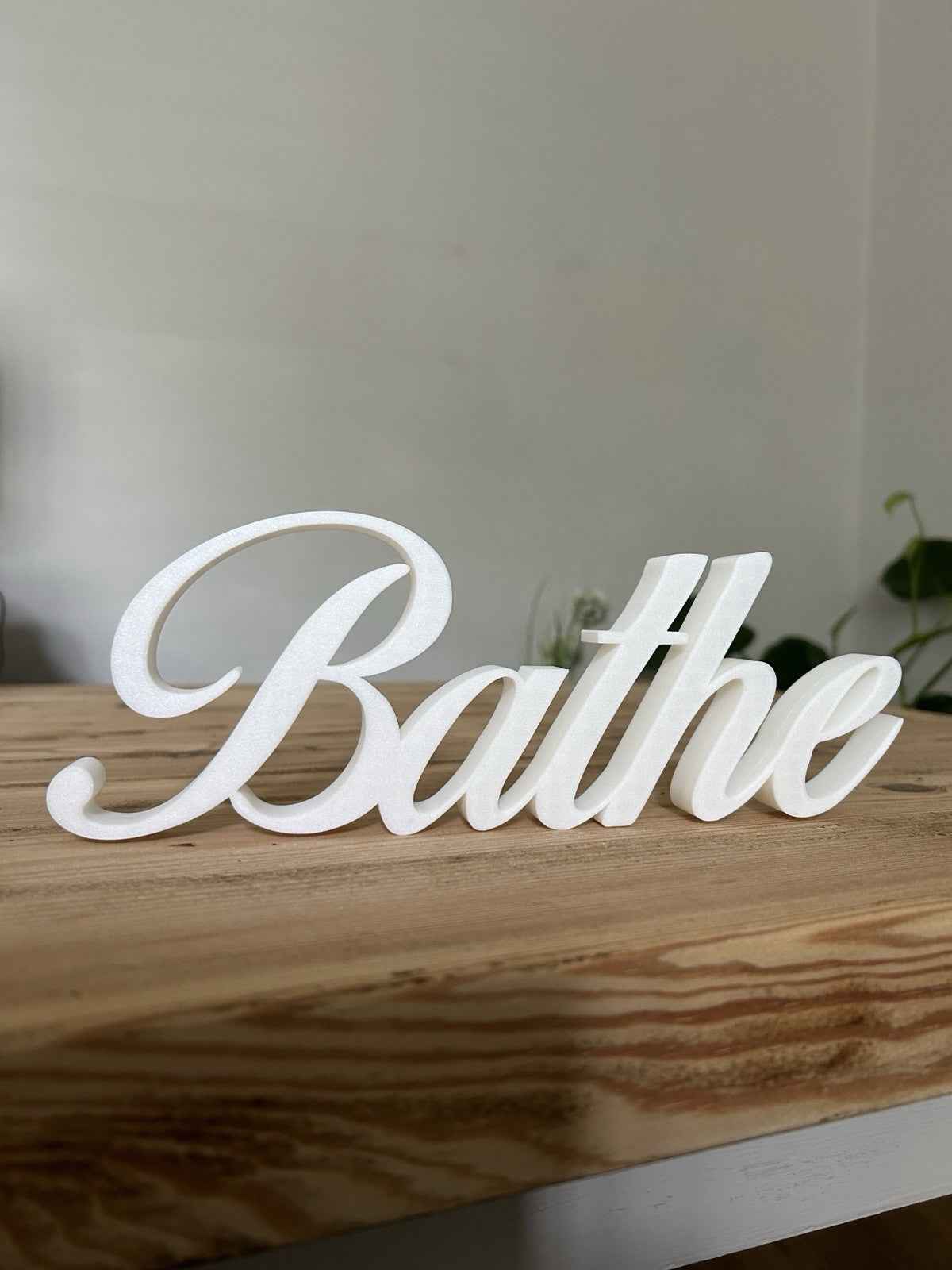 White BATHE Sign Word Letters freestanding Bathroom  Ornament or Wall Decoration