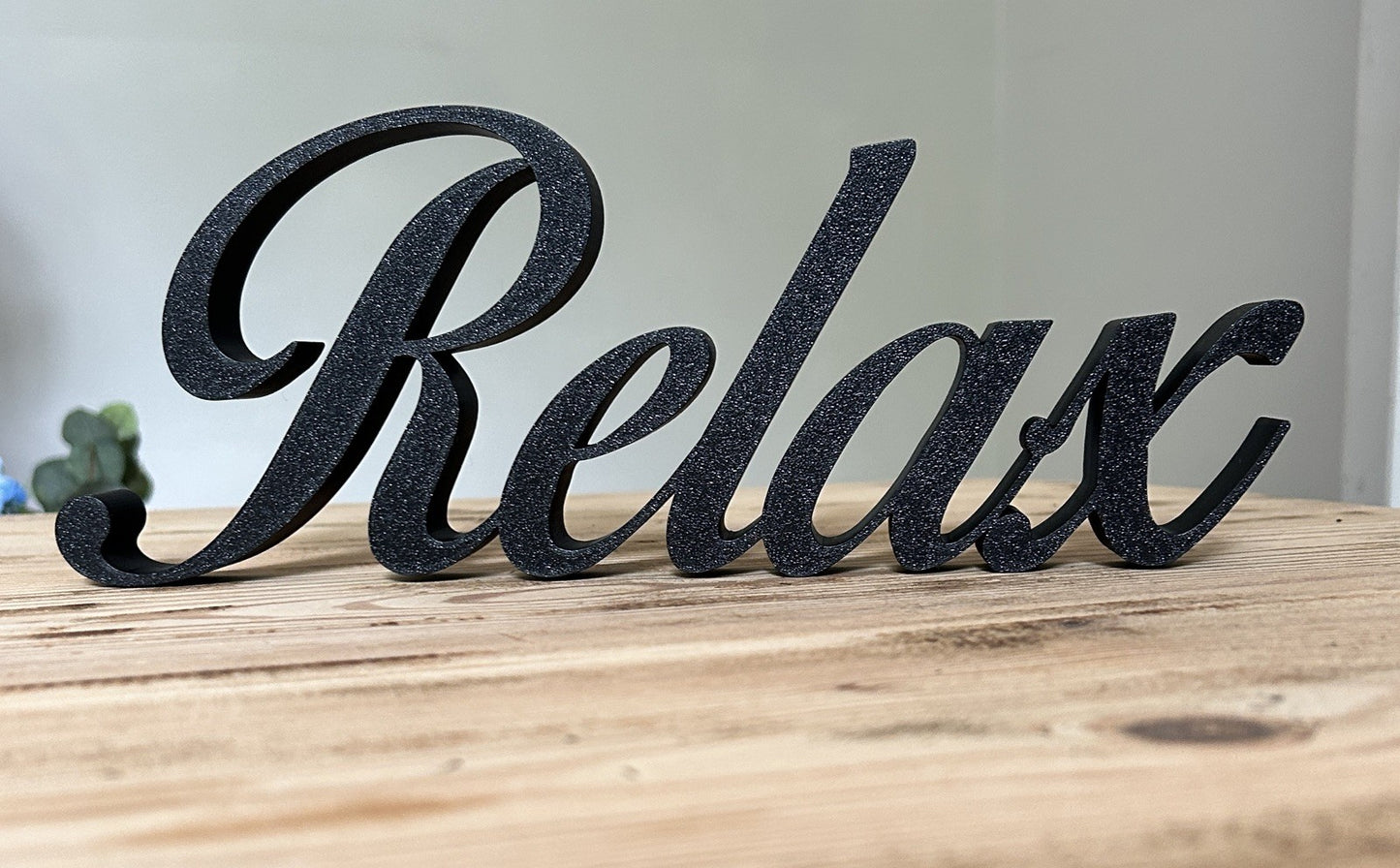 White Relax Word Ornament Sign Various Colours Gift Decoration Freestanding - Poppy Kate Designs