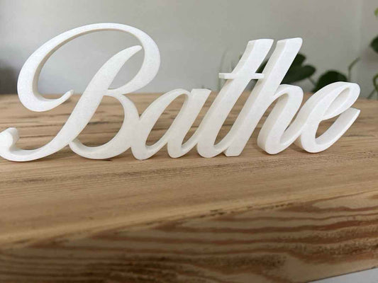 White BATHE Sign Word Letters freestanding Bathroom  Ornament or Wall Decoration