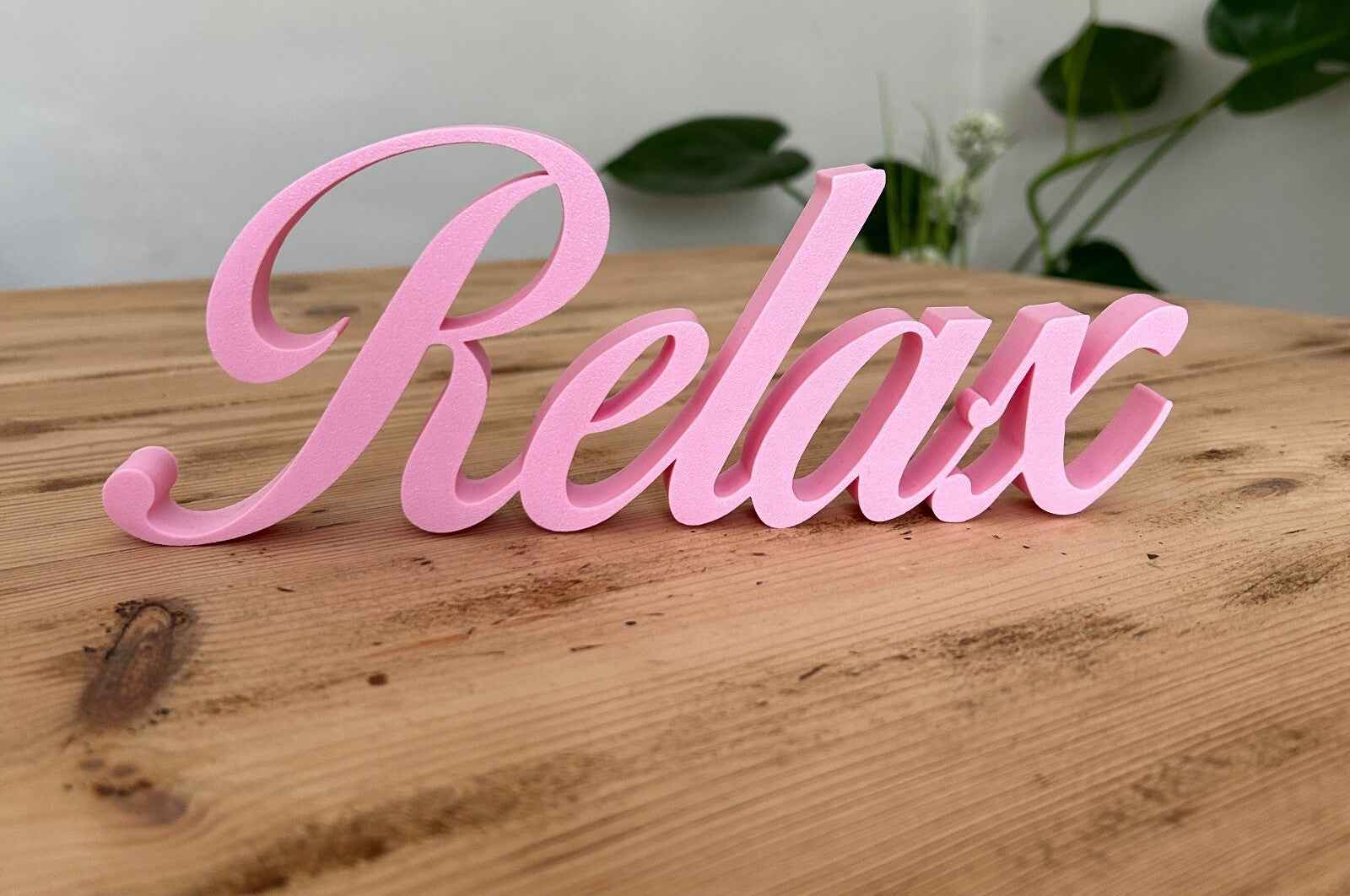 Relax Sign Word Letters Ornament Freestanding Word New Home Gift