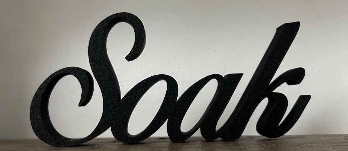 Soak Sign Word Bathroom Hot Tub Pool Bath Letters Ornament FreeStanding