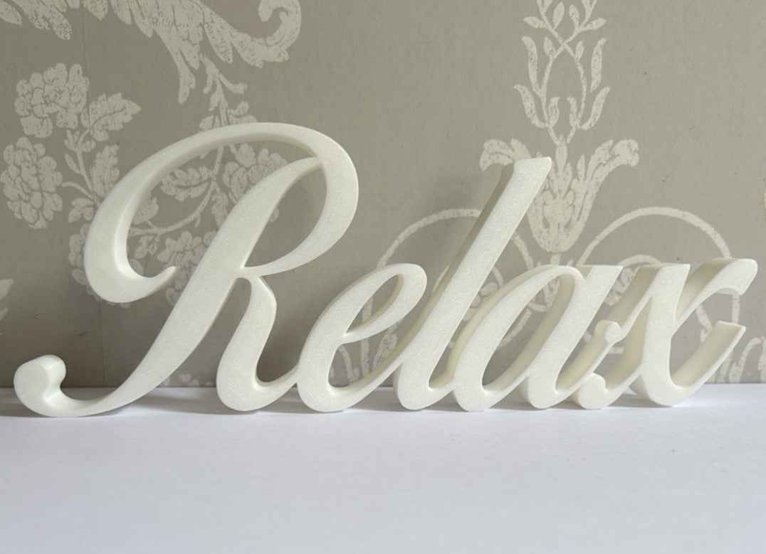 White Relax Sign Gift New Home Decoration Freestanding Ornament or Wall Sign