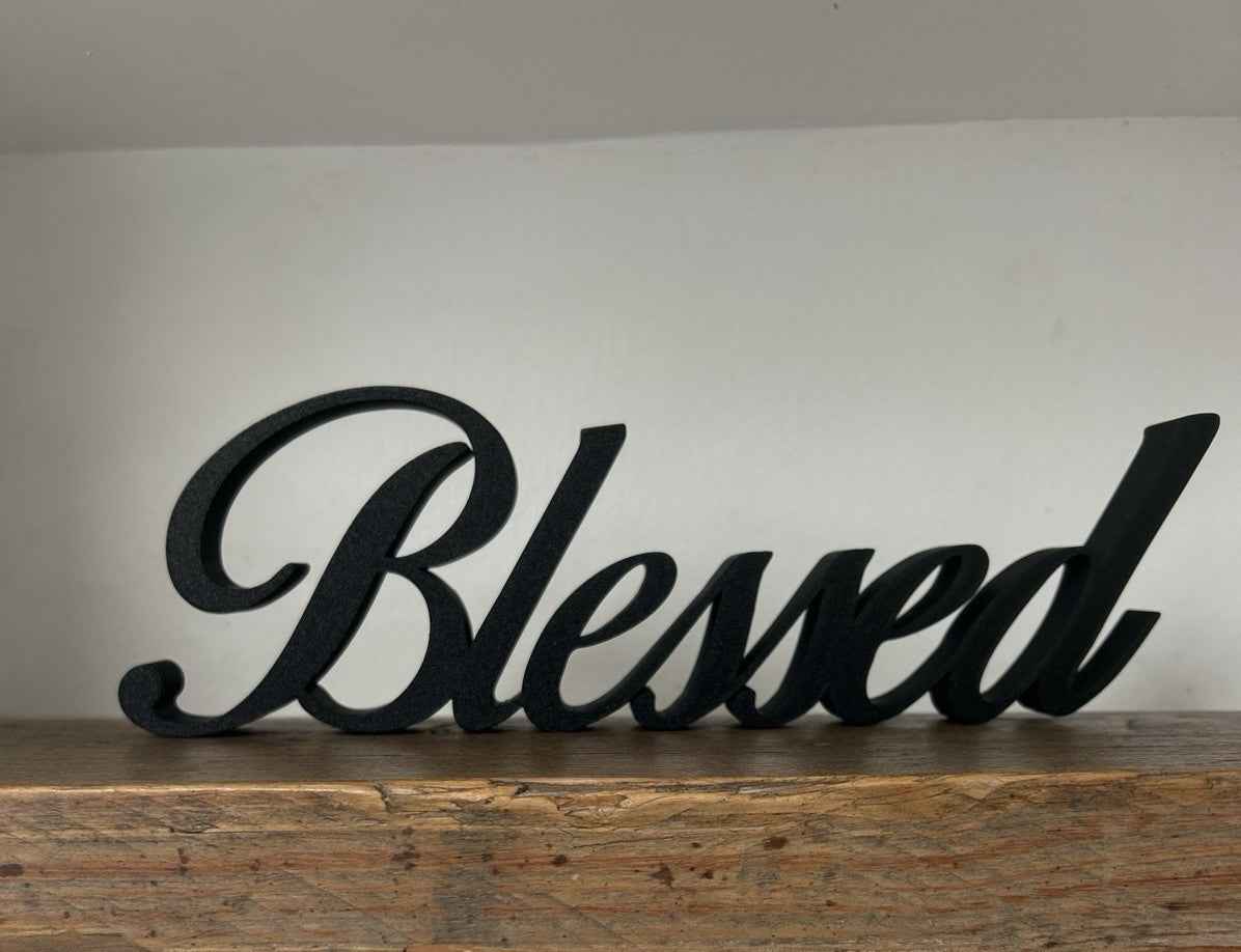 Blessed Sign Letters Ornament Gift New Home Freestanding Sign Home Grateful