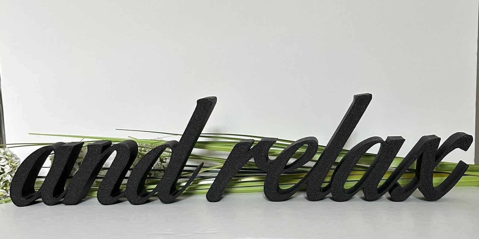 And Relax Sign Word Freestanding Letters Ornament Home Gift Freestanding