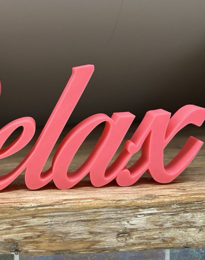 And Relax Word Sign Letters Free Standing Ornament Home Decoration Decor Gift - Poppy Kate Designs