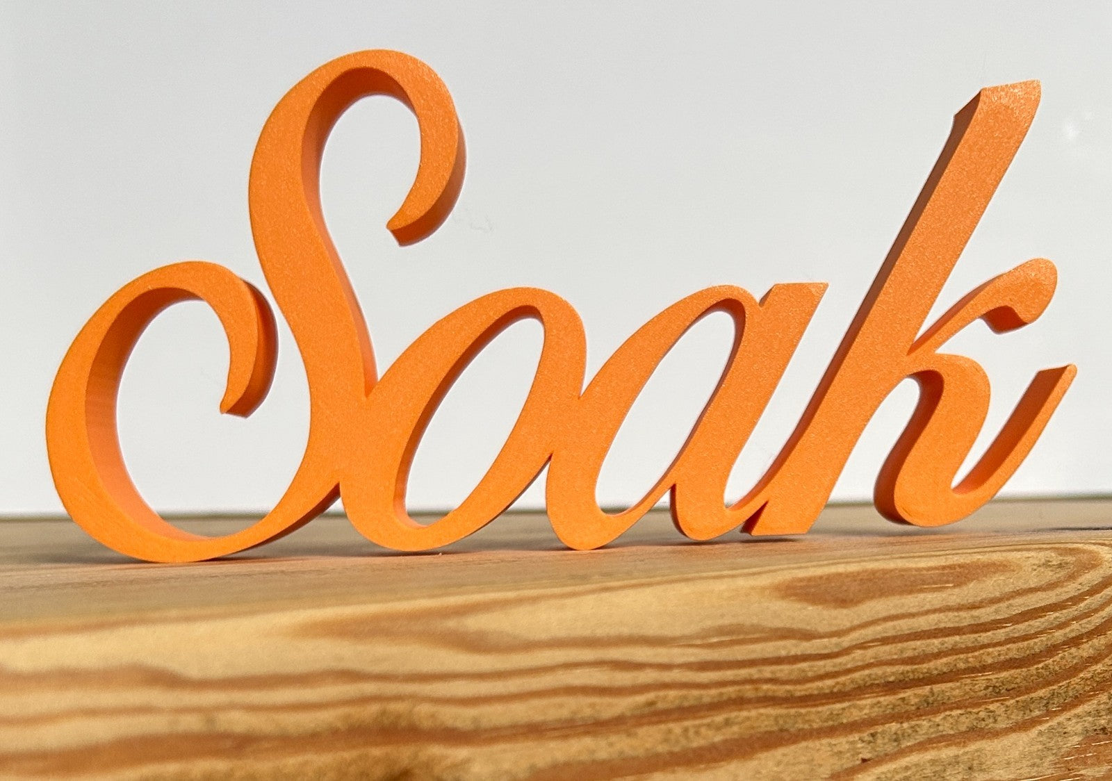 Soak Sign Word Bathroom Letters Ornament FreeStanding Custom made - Poppy Kate Designs