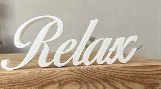 White Relax Sign Gift New Home Decoration Freestanding Ornament or Wall Sign
