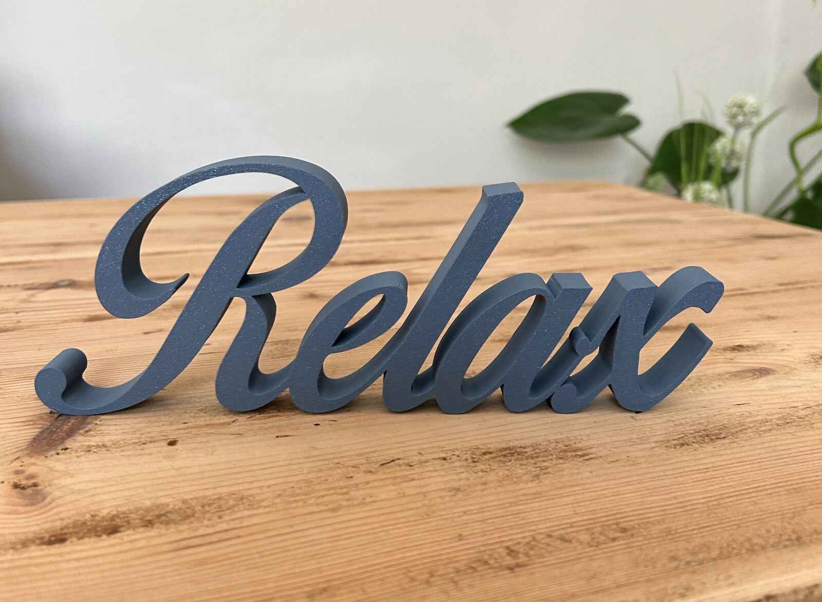 Relax Sign Word Letters Ornament Freestanding Word New Home Gift
