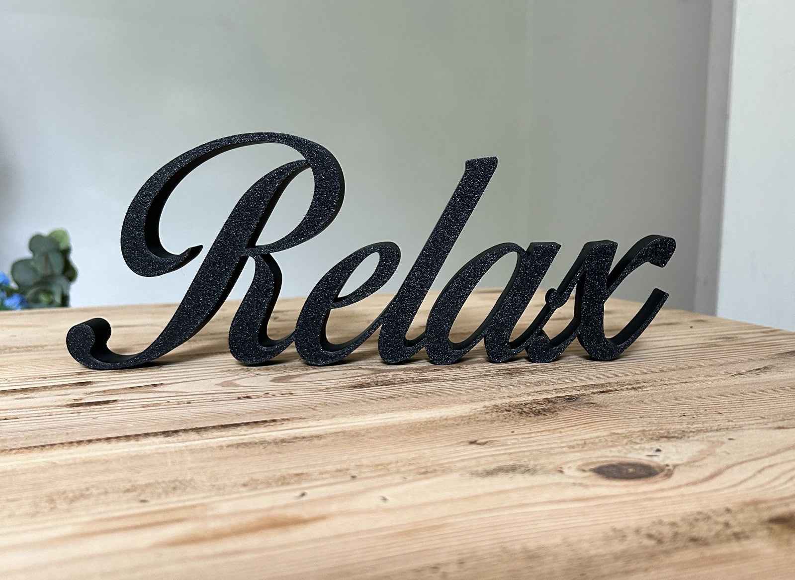 Relax Sign New Home Gift Ornament New Home Gift Decoration Freestanding