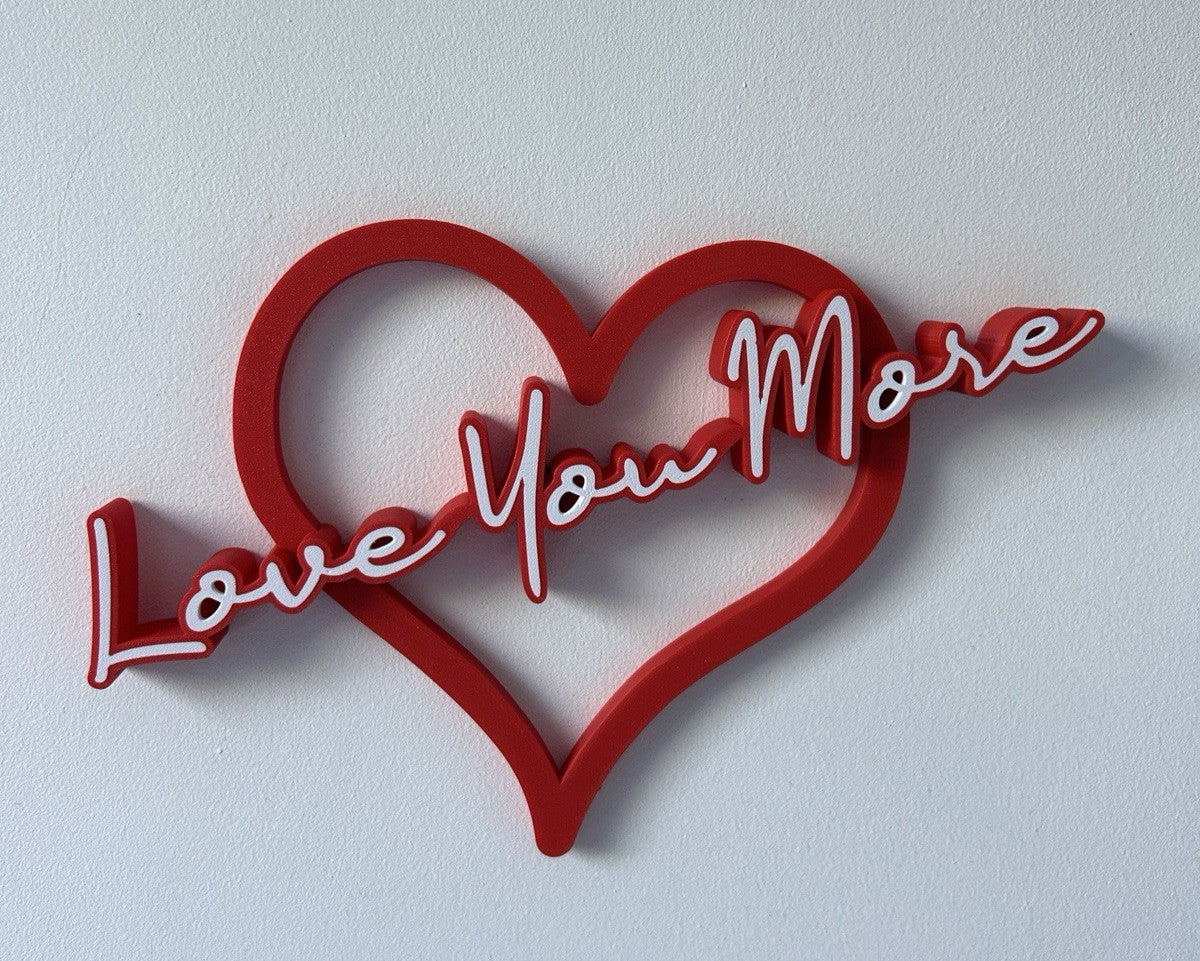 Love You More Sign Gift for Girlfriend Boyfriend Wife Partner Fiancee Husband - Poppy Kate Designs